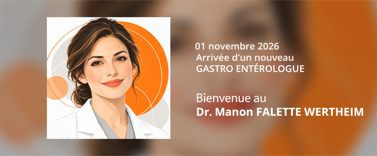 Arrivée gastro enterologue